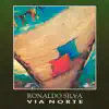 Ronaldo Silva - Via Norte